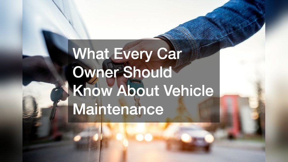Car Owner Maintenance Responsibilities