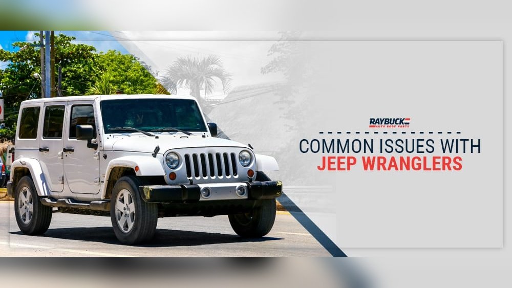 Jeep Wrangler Common Problems By Year