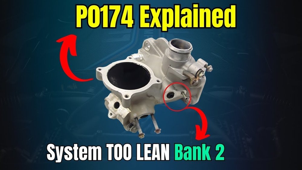 P0174 System Too Lean Bank 2 - fuel system diagnosis