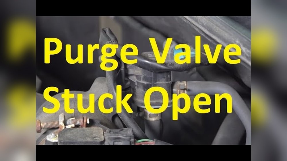 Purge Valve Stuck Open Symptoms