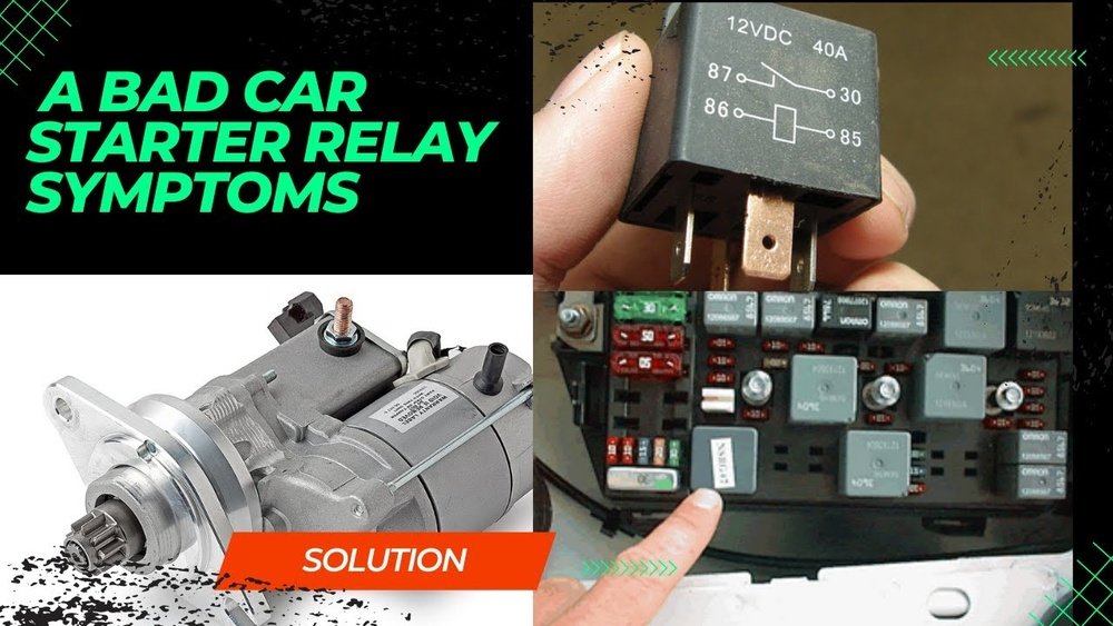 Starter Relay Symptoms
