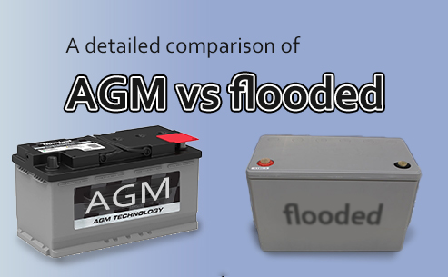 AGM vs Flooded Car Battery: Which Is Best for Your Vehicle?