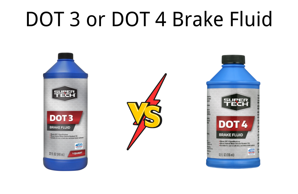 Dot 3 Vs Dot 4 Brake Fluid: Key Differences Explained