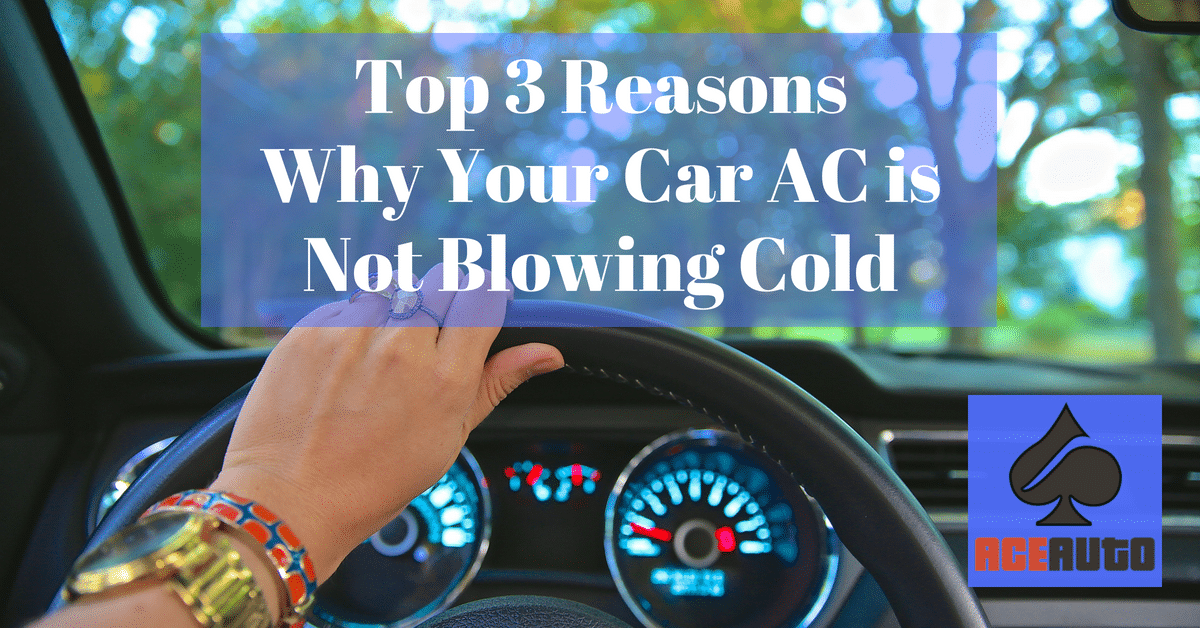 Car AC Not Blowing Cold Air? Top Fixes You Need to Know