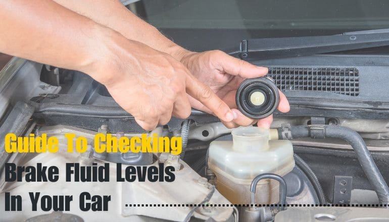 Brake Fluid Level Check: Essential Steps for Safe Driving