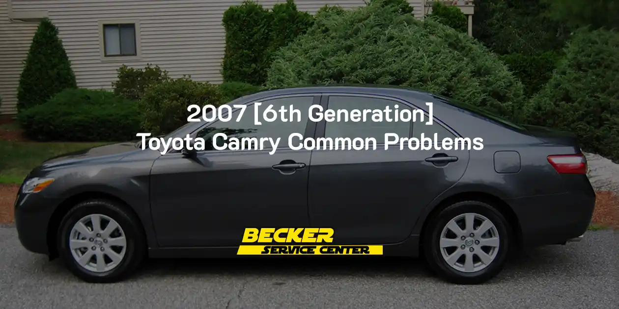 Toyota Camry Common Problems by Year: What to Watch Out For