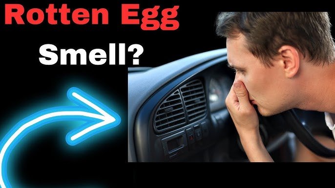 Rotten Egg Smell from Car: Causes, Fixes, and Prevention Tips